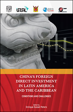 Portada del libro: China´s Foreign Direct Investment in Latin America and the Caribbean. Conditions and Challenges